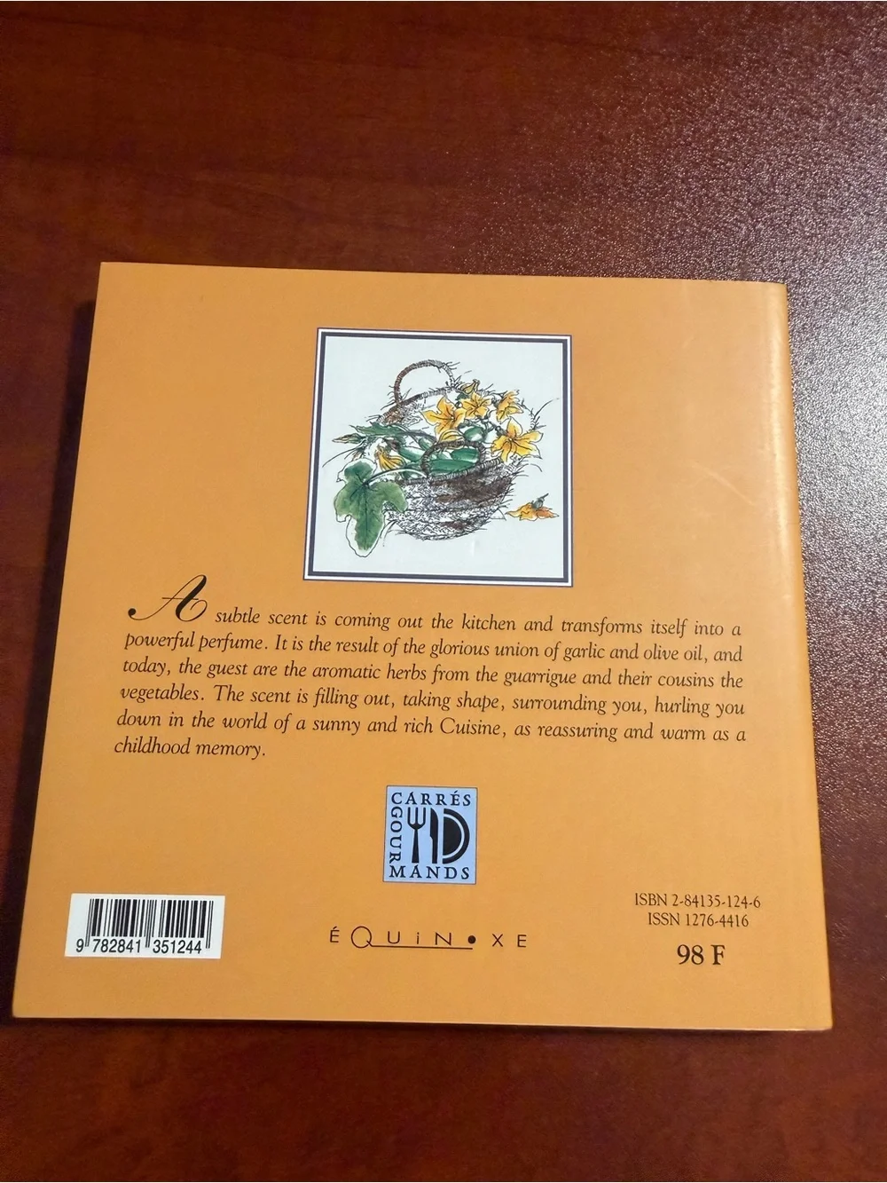 Cuisine and Recipes from Provence by Claire Lhermey - Cookbook